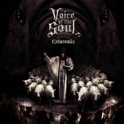 Voice Of The Soul : Catacombs
